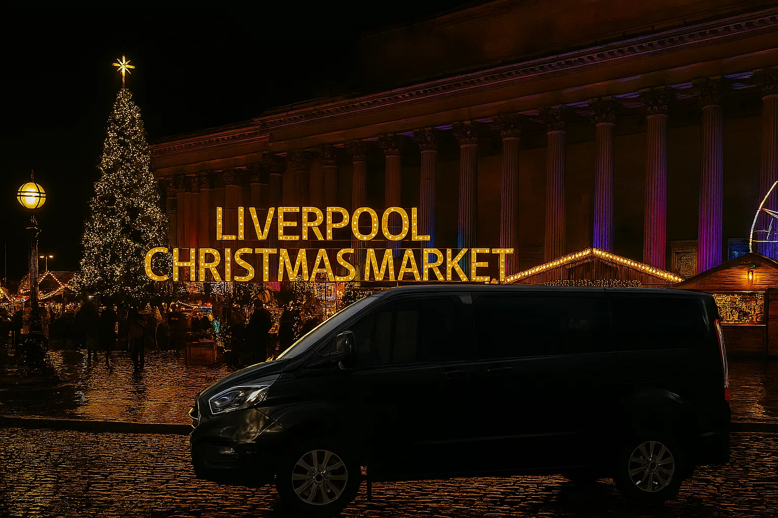 Liverpool Christmas Market — Taxi & Minibus with Picks Travel